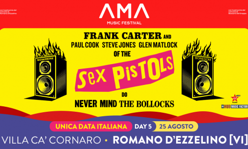 Unica data evento in Italia: Frank Carter and The Sex Pistols (Paul Cook Steve Jones Glen Matlock) - 25 Agosto 2024 Ama Music Festival